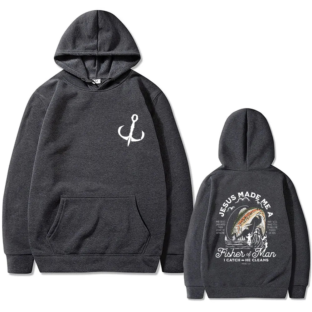 Christian Jesus Made Me A Fisher of Man I Catch He Cleans Print Hoodie Man's Casual Oversized Pullover Men Women Fashion Hoodies