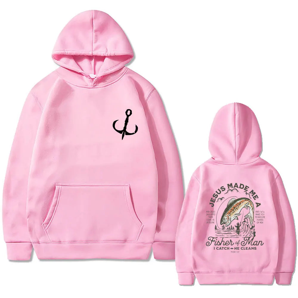Christian Jesus Made Me A Fisher of Man I Catch He Cleans Print Hoodie Man's Casual Oversized Pullover Men Women Fashion Hoodies