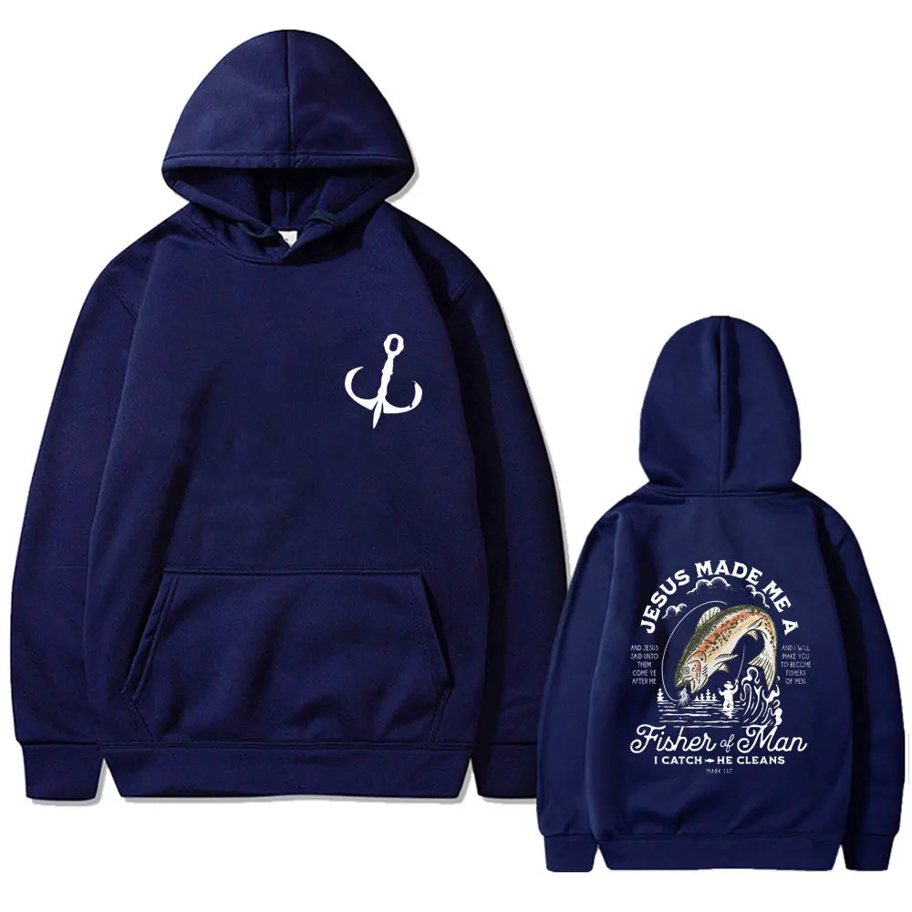 Christian Jesus Made Me A Fisher of Man I Catch He Cleans Print Hoodie Man's Casual Oversized Pullover Men Women Fashion Hoodies