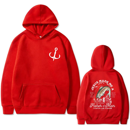 Christian Jesus Made Me A Fisher of Man I Catch He Cleans Print Hoodie Man's Casual Oversized Pullover Men Women Fashion Hoodies